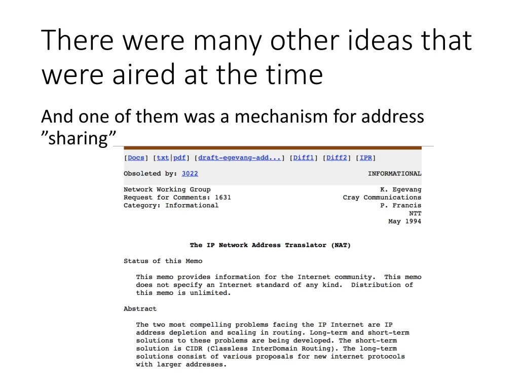 there were many other ideas that were aired