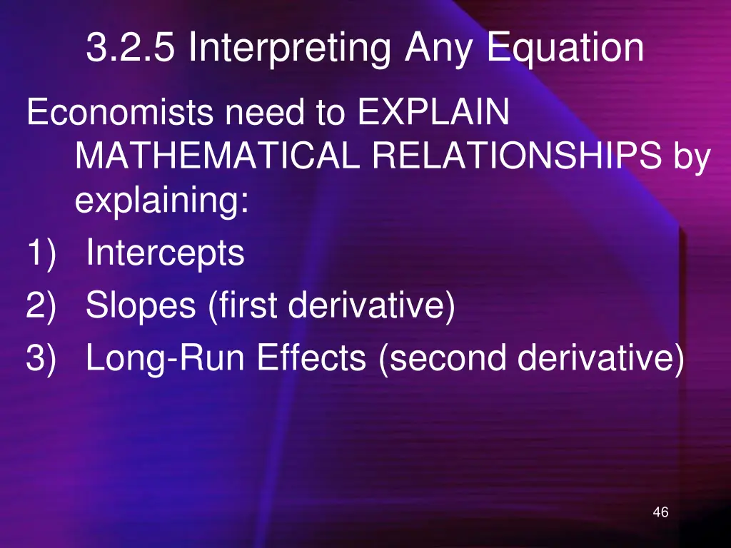 3 2 5 interpreting any equation