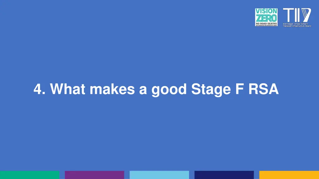4 what makes a good stage f rsa