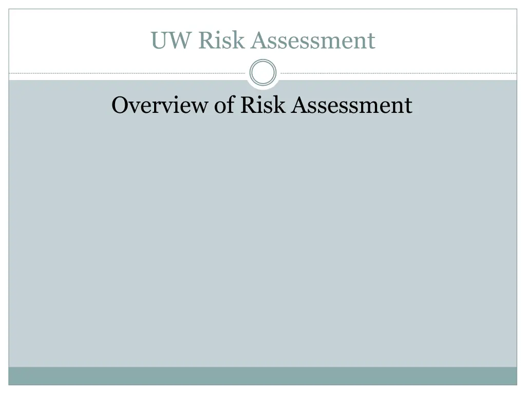 uw risk assessment