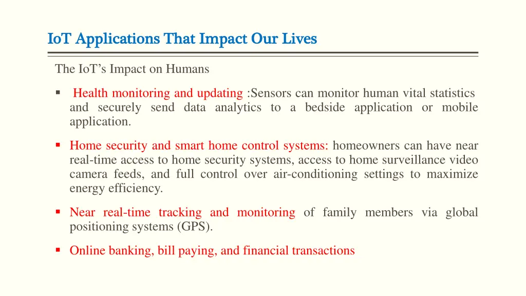 iot applications that impact our lives