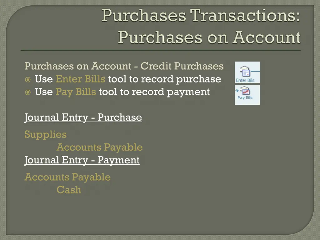purchases on account credit purchases use enter