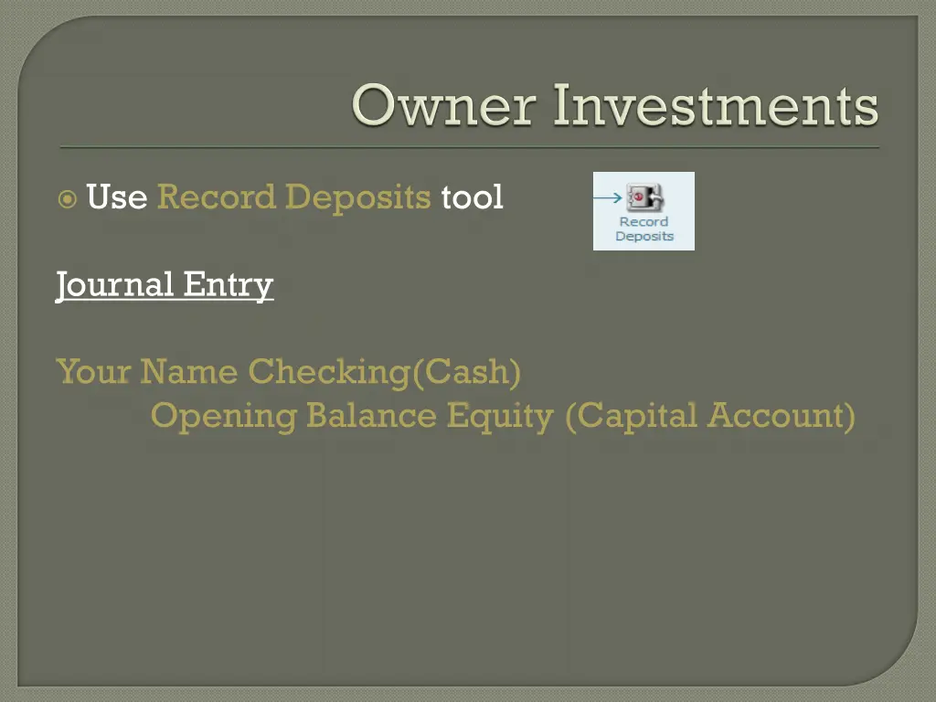 use record deposits tool