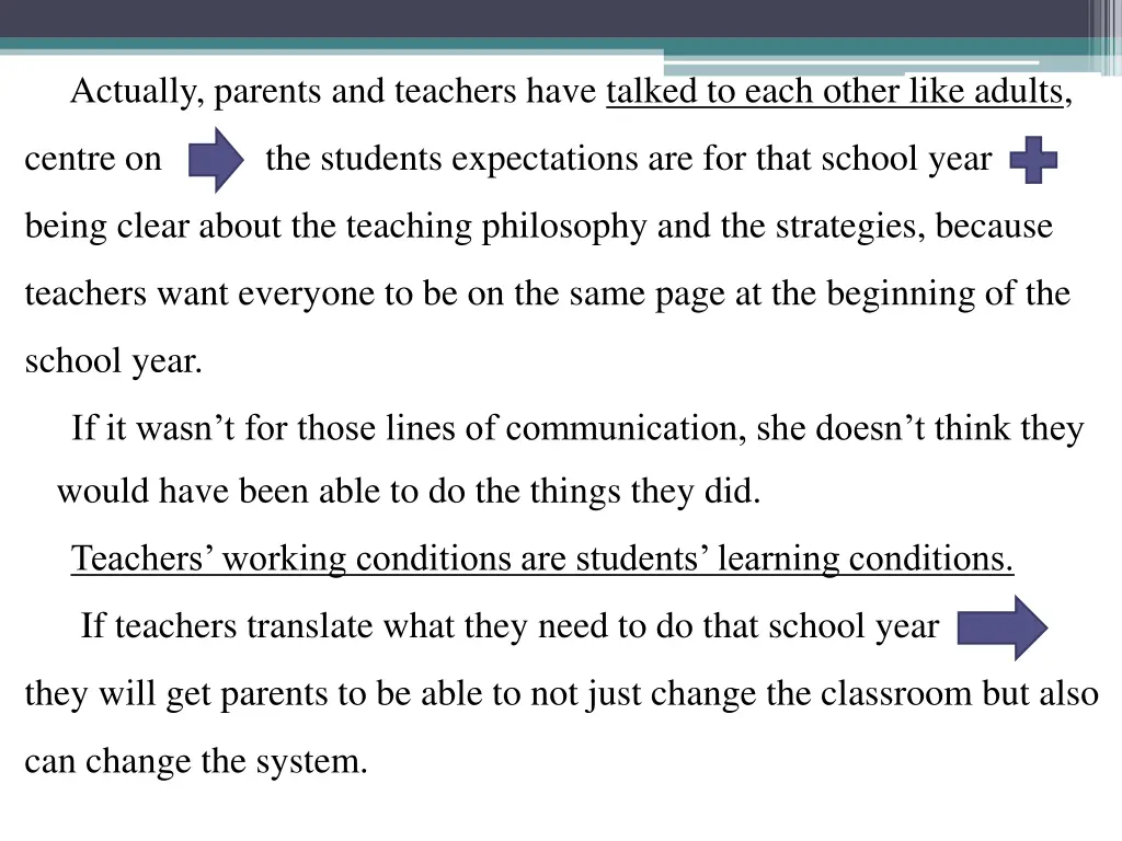 actually parents and teachers have talked to each