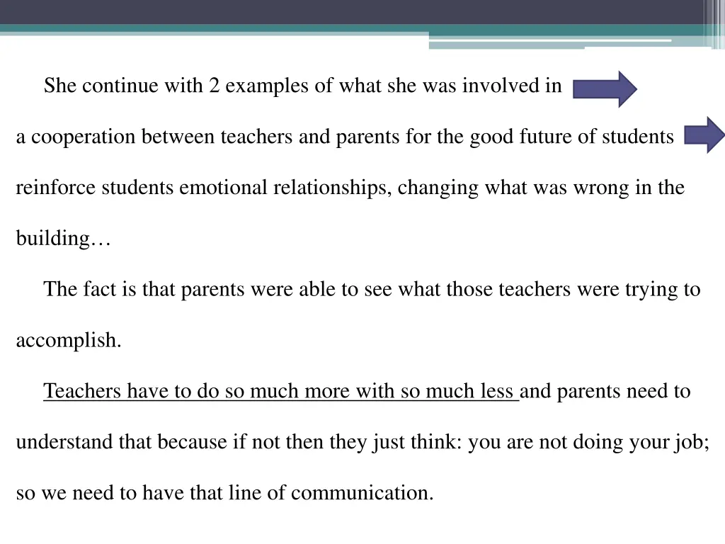 she continue with 2 examples of what