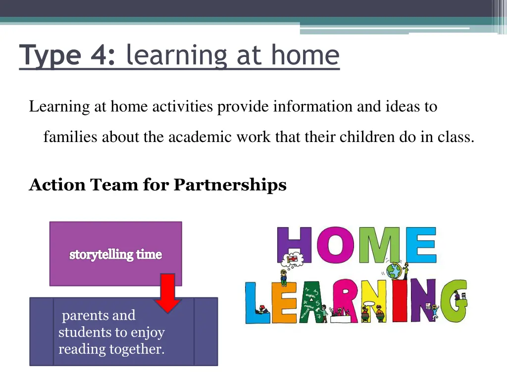 type 4 learning at home