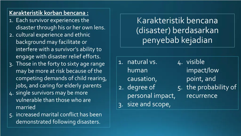 karakteristik korban bencana 1 each survivor