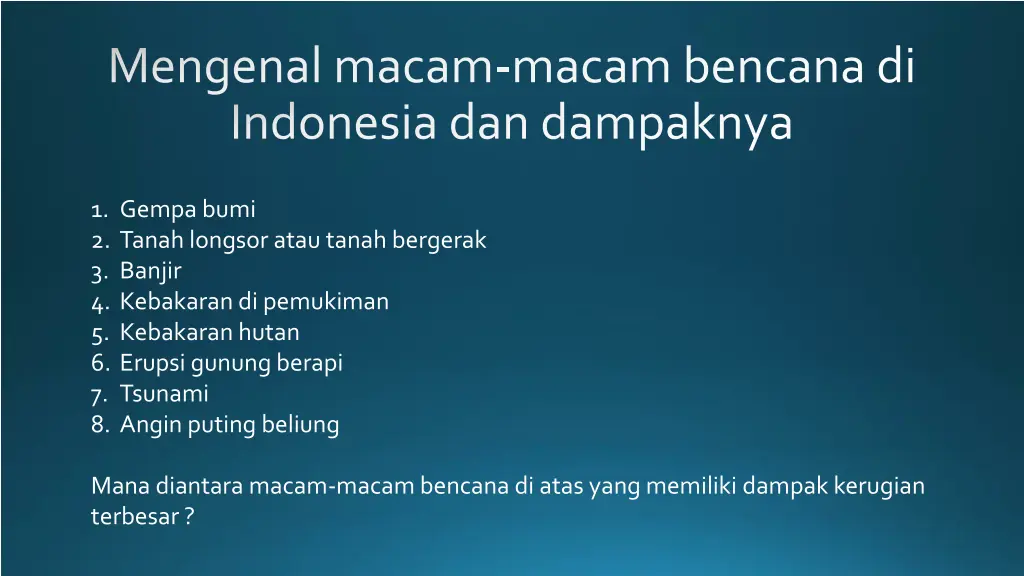mengenal macam macam bencana di indonesia