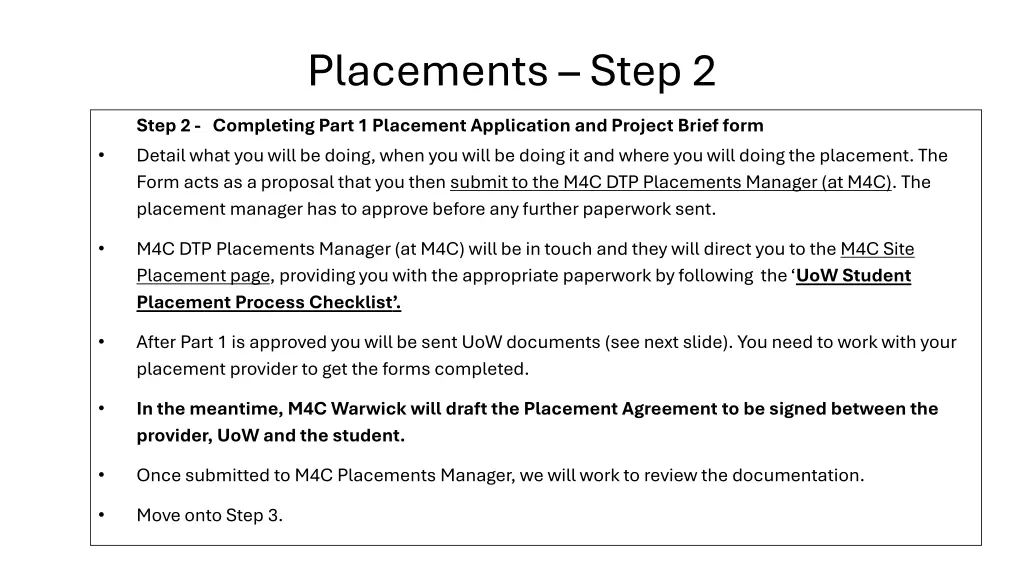 placements step 2