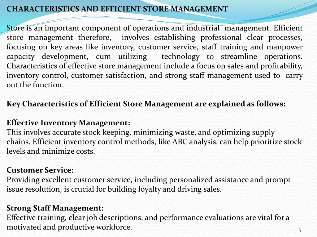 characteristics and efficient store management