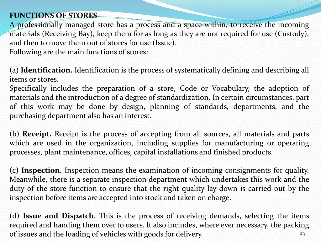 functions of stores a professionally managed
