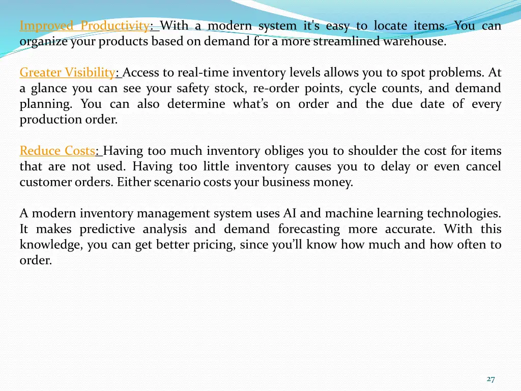 improved productivity with a modern system