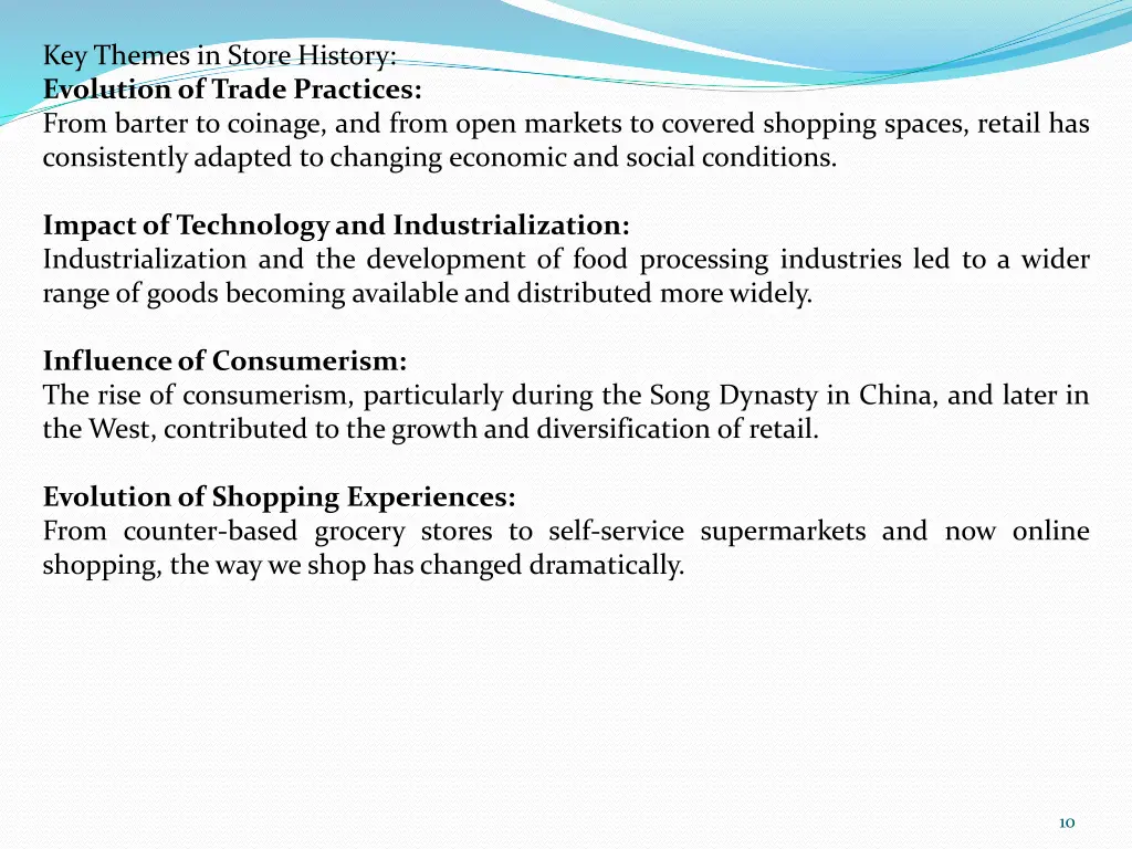 key themes in store history evolution of trade