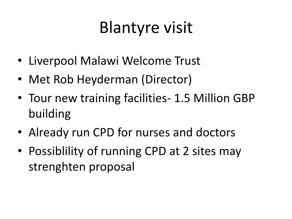 blantyre visit