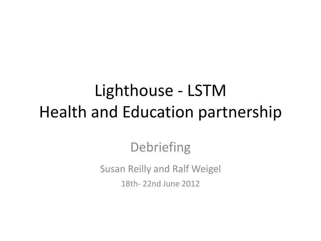 lighthouse lstm health and education partnership