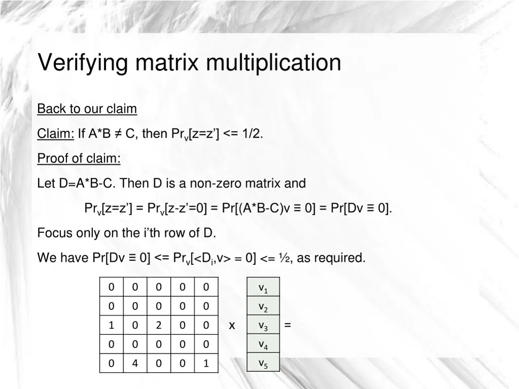 verifying matrix multiplication 5