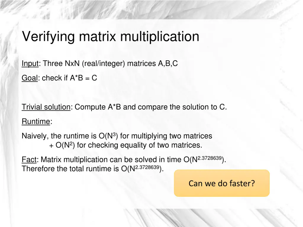 verifying matrix multiplication