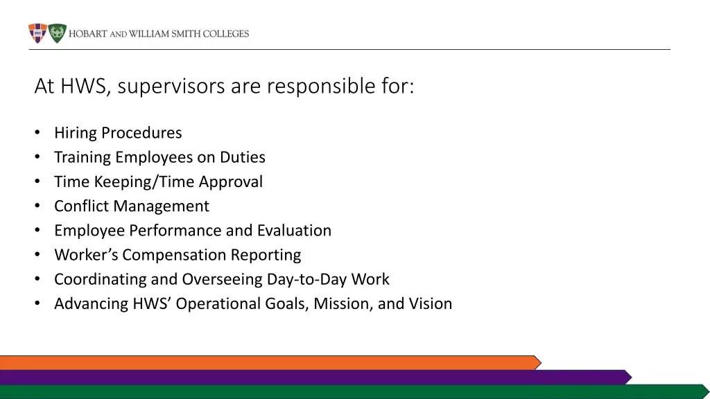 at hws supervisors are responsible for