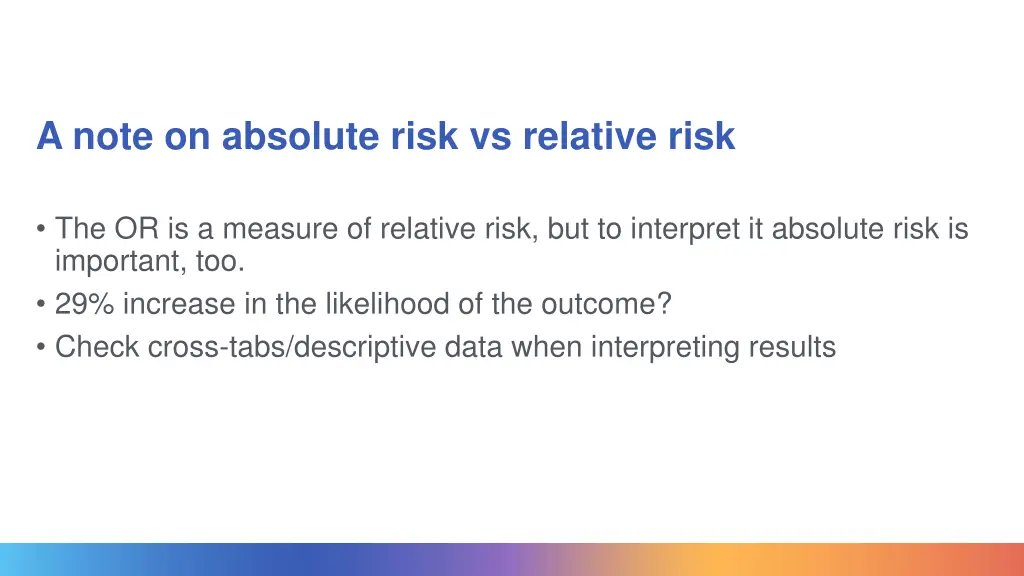 a note on absolute risk vs relative risk