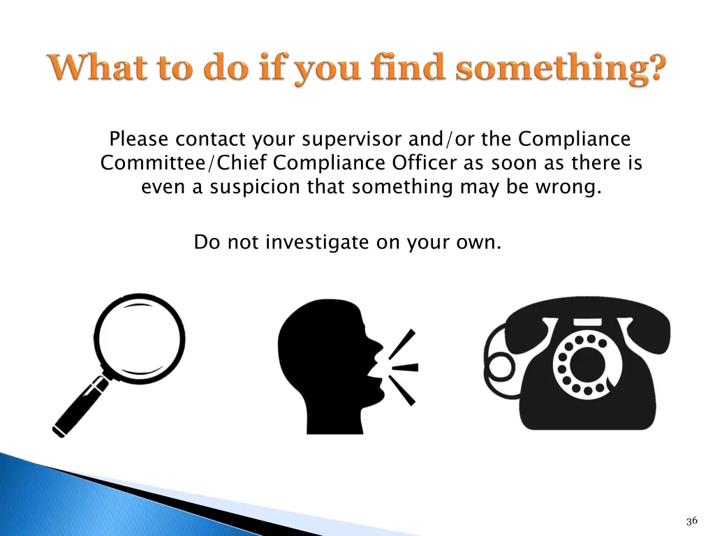 please contact your supervisor