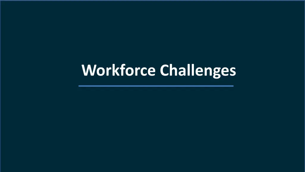 workforce challenges