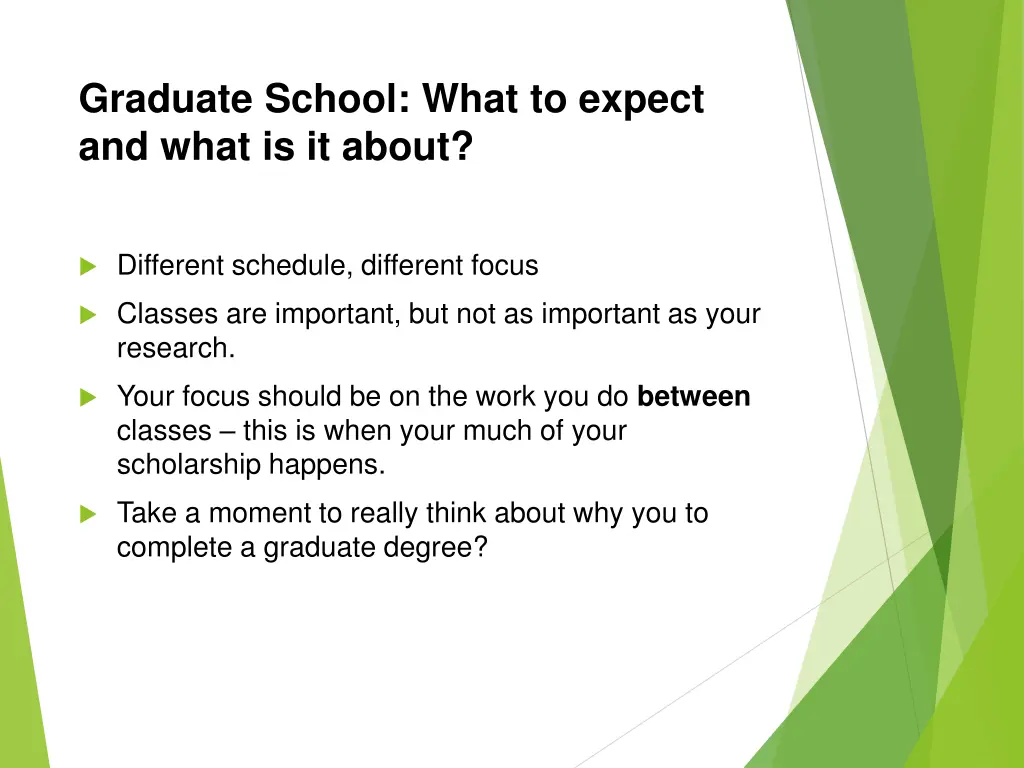 graduate school what to expect and what