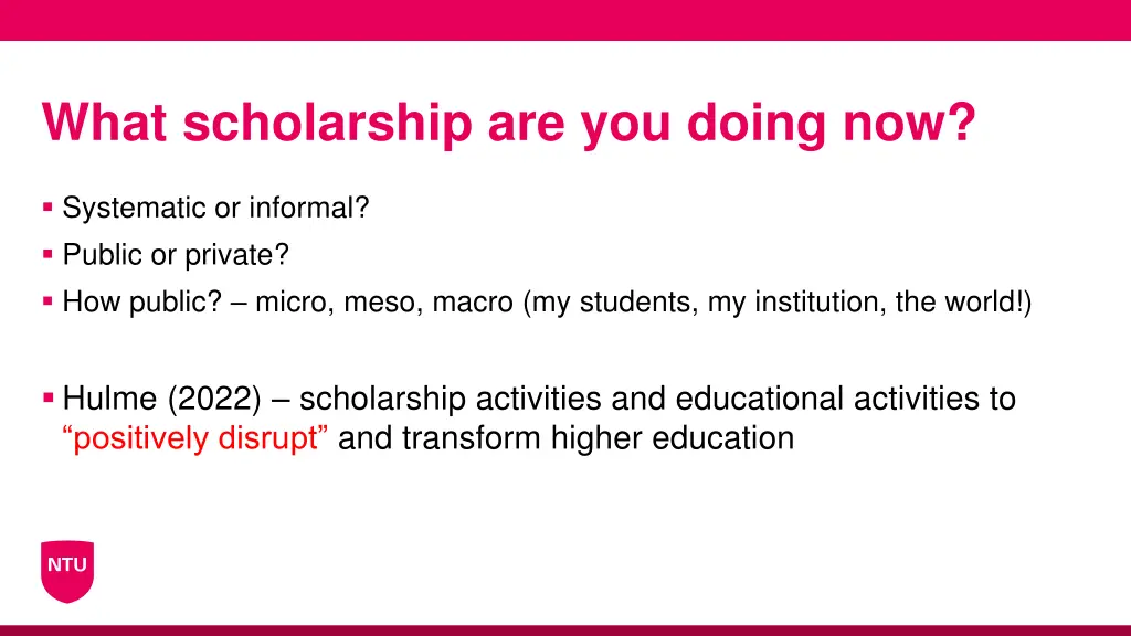 what scholarship are you doing now