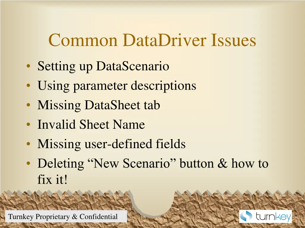 common datadriver issues