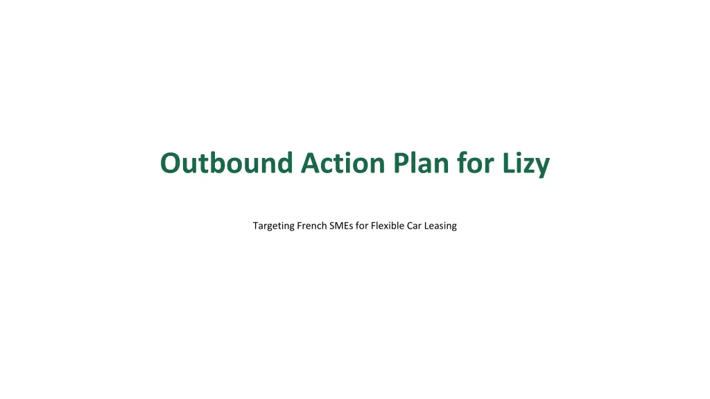 outbound action plan for lizy