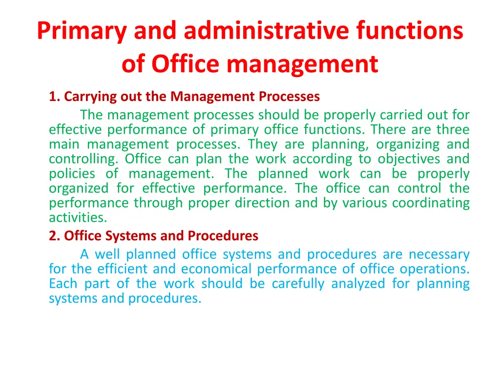 primary and administrative functions of office