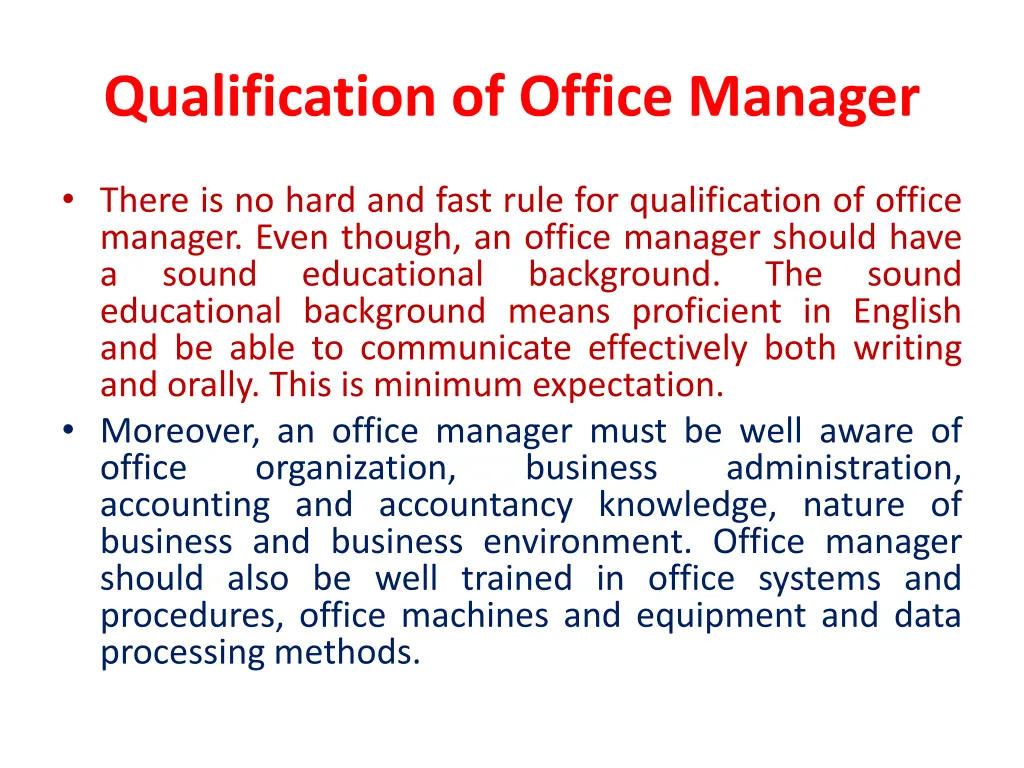 qualification of office manager