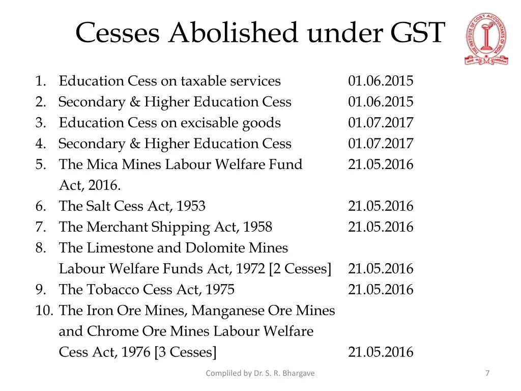 cesses abolished under gst