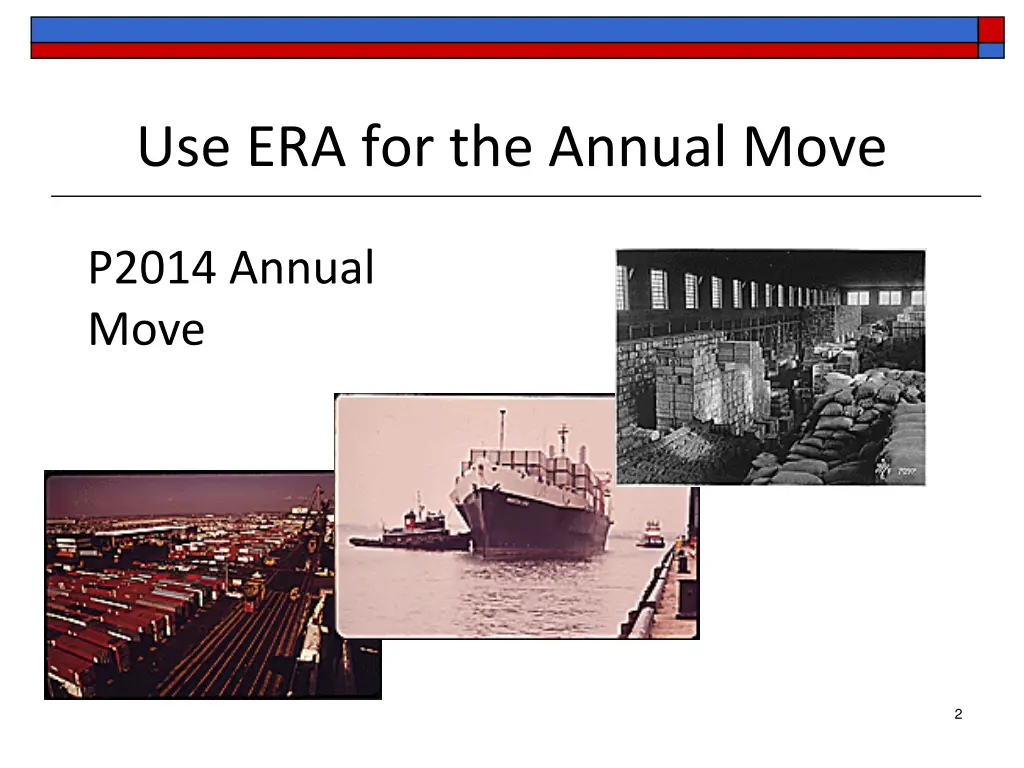 use era for the annual move