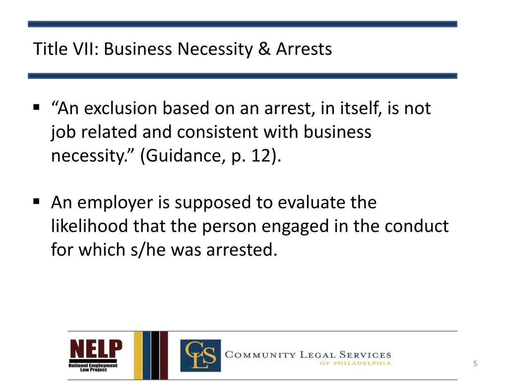 title vii business necessity arrests