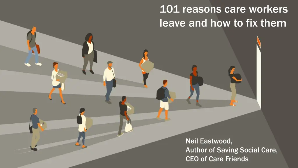 101 reasons care workers leave and how to fix them