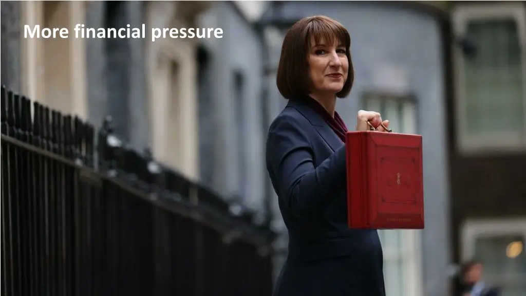 more financial pressure