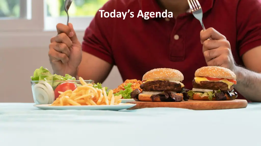 today s agenda