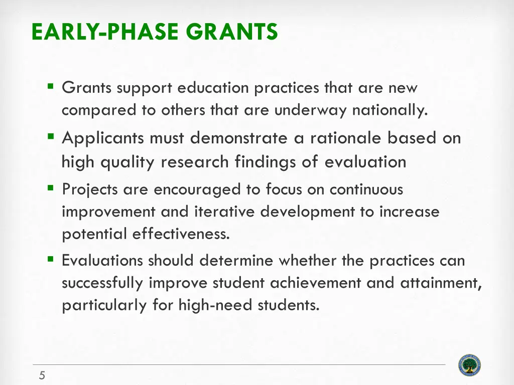 early phase grants
