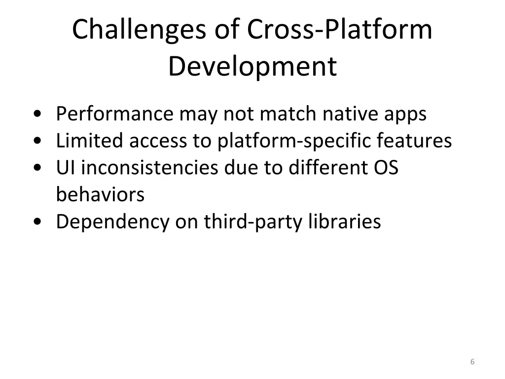 challenges of cross platform development