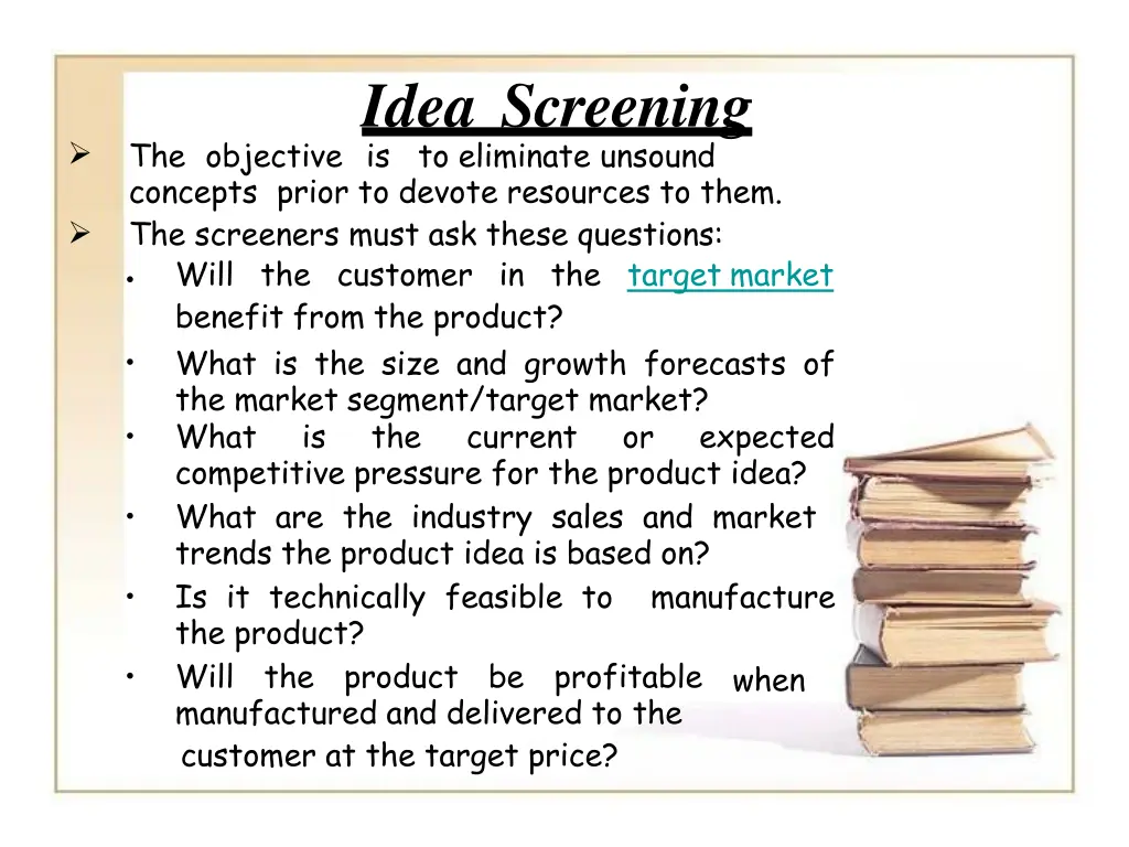 idea screening