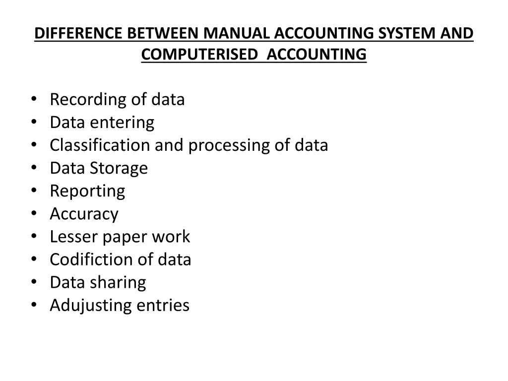 difference between manual accounting system