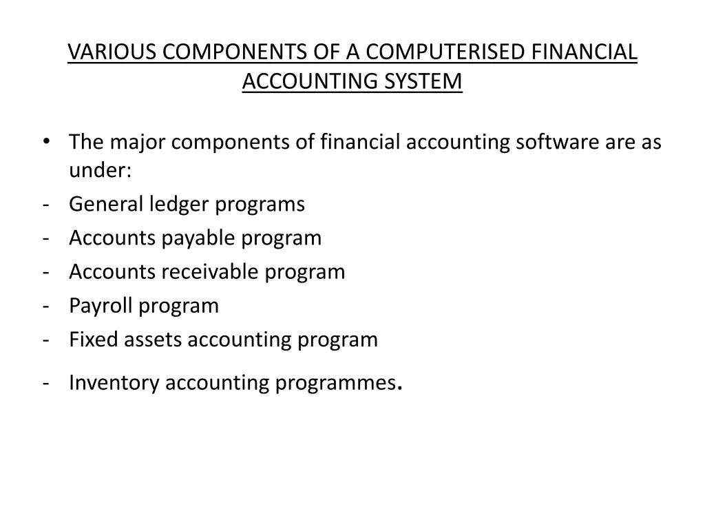 various components of a computerised financial