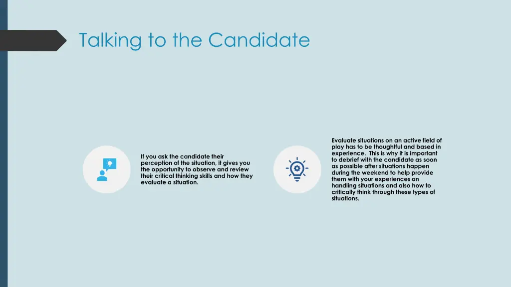 talking to the candidate