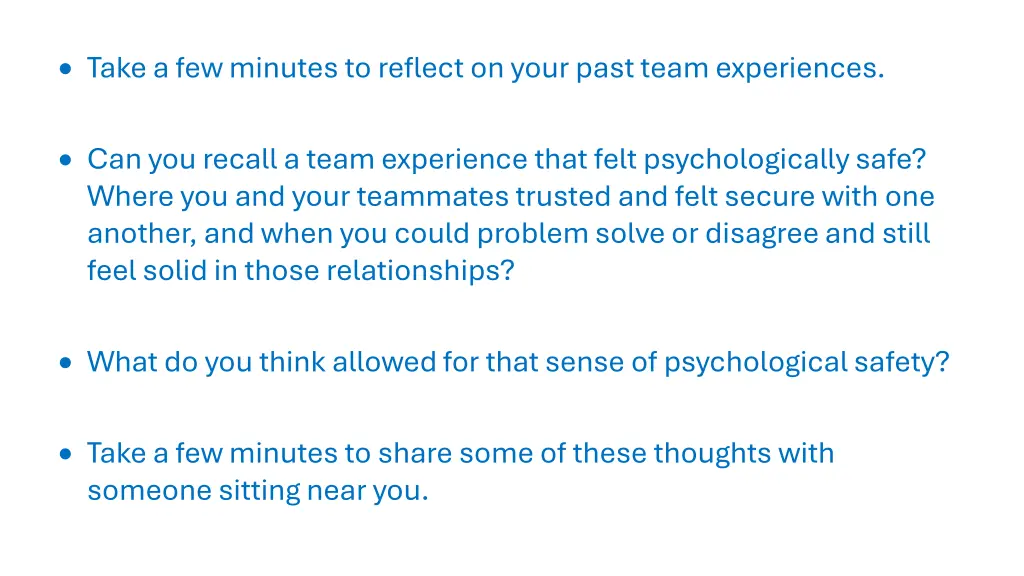 take a few minutes to reflect on your past team