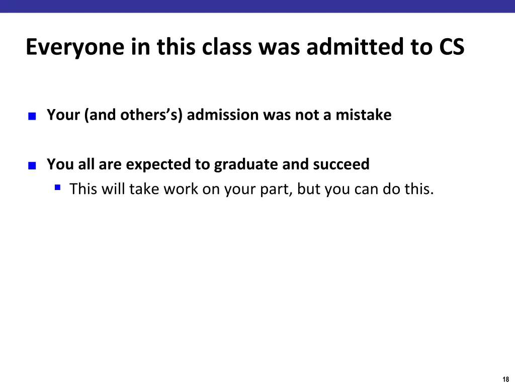 everyone in this class was admitted to cs