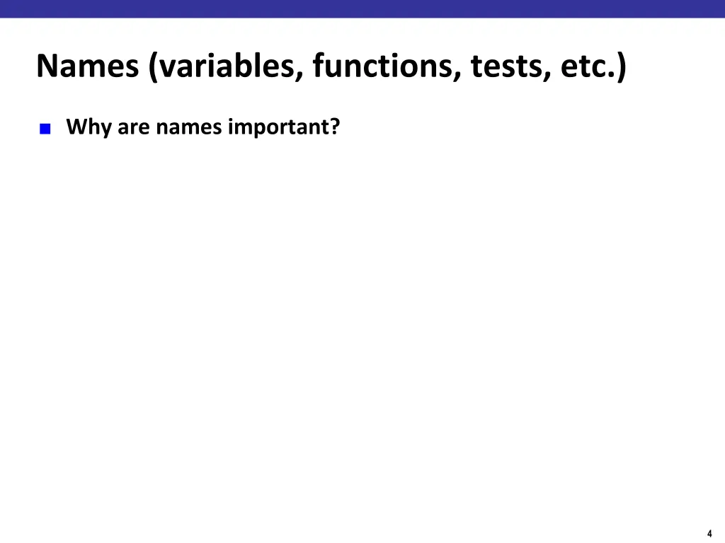 names variables functions tests etc