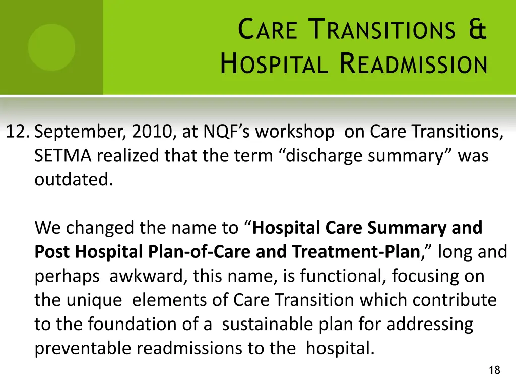 c are t ransitions h ospital r eadmission 12