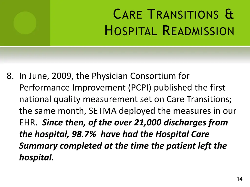 c are t ransitions h ospital r eadmission 8