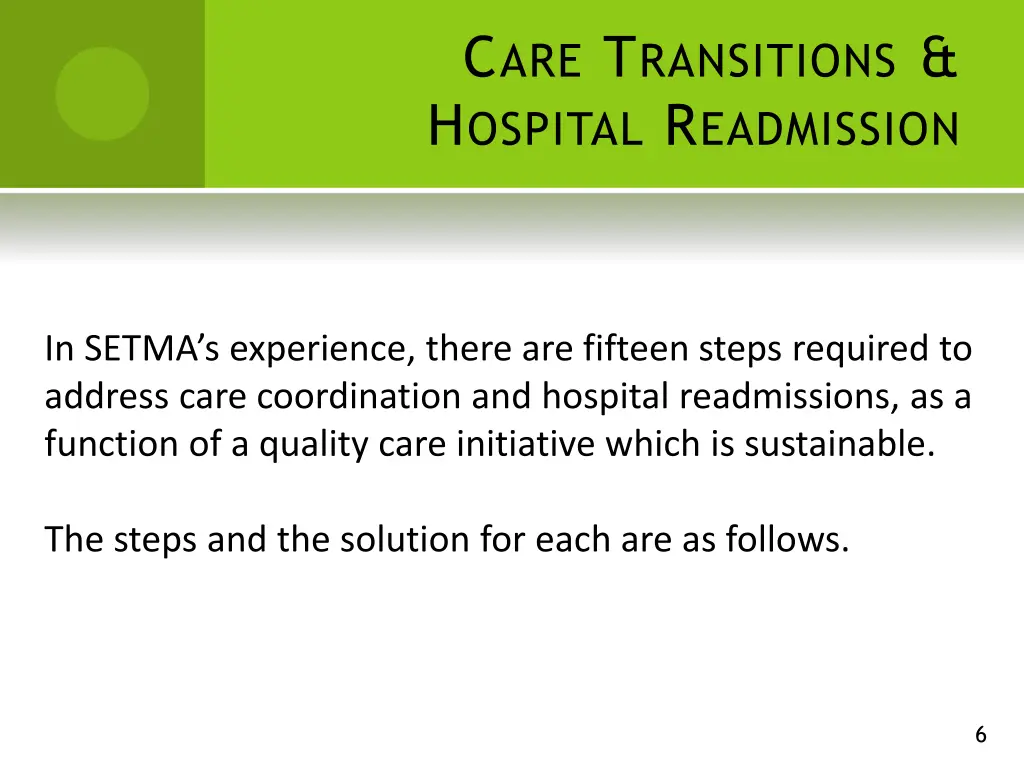 c are t ransitions h ospital r eadmission