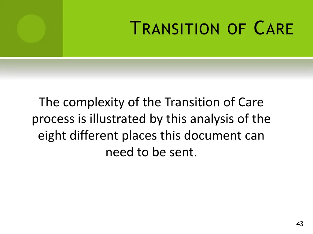 t ransition of c are